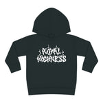 Royal Highness Toddler Hoodie